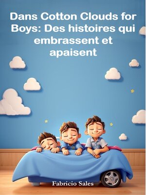 cover image of Dans Cotton Clouds for Boys